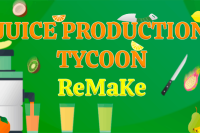 Juice Production Tycoon Remake